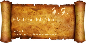 Hübler Fédra névjegykártya